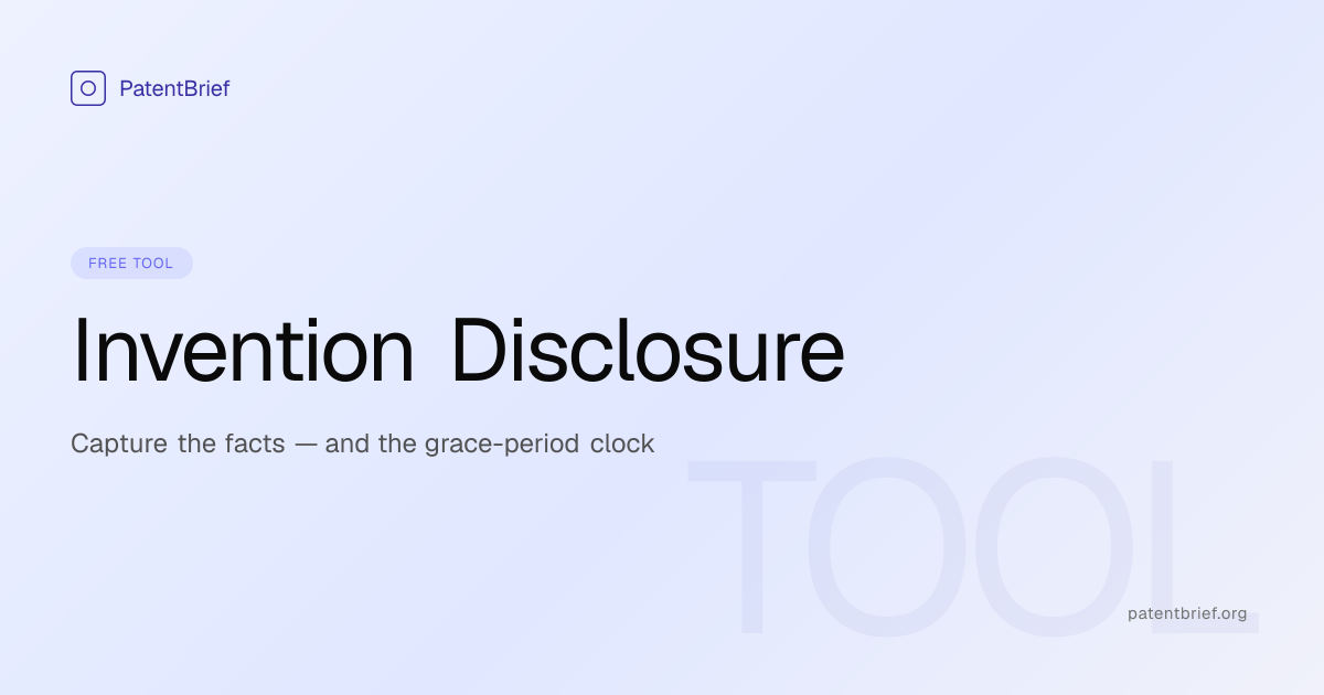 Invention Disclosure Form Builder | PatentBrief