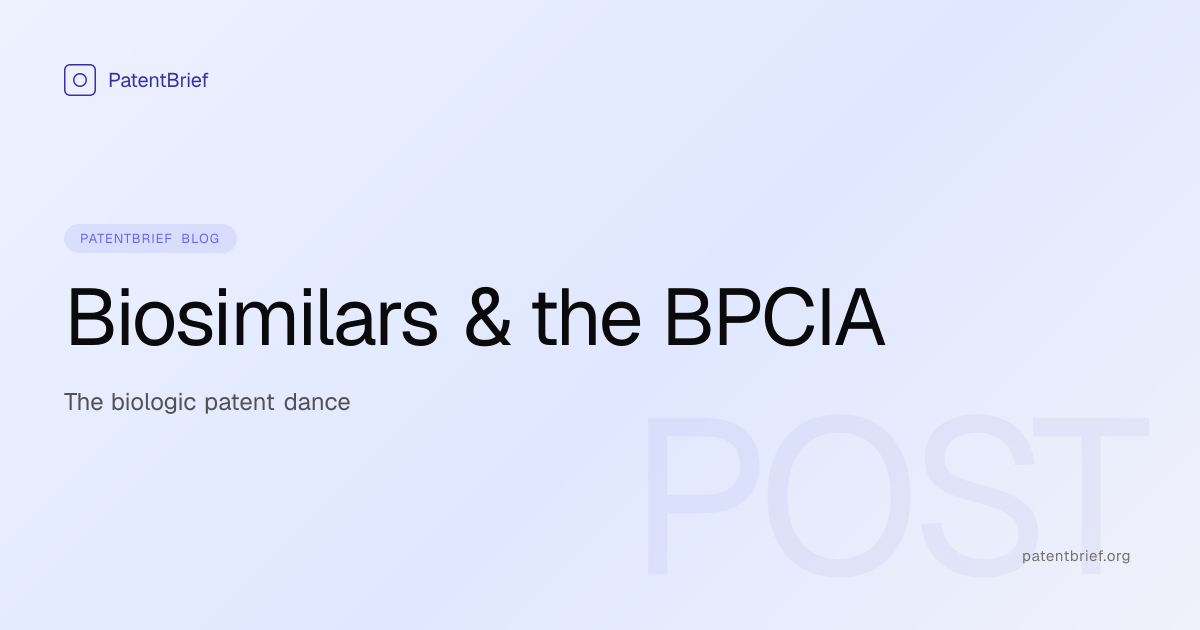 Biosimilars and the BPCIA Patent Dance — How Biologic Patent Disputes ...