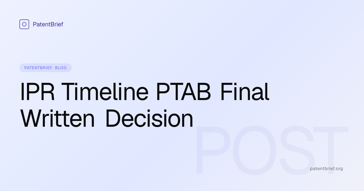 IPR Timeline — How Long Inter Partes Review Takes and What Happens at ...